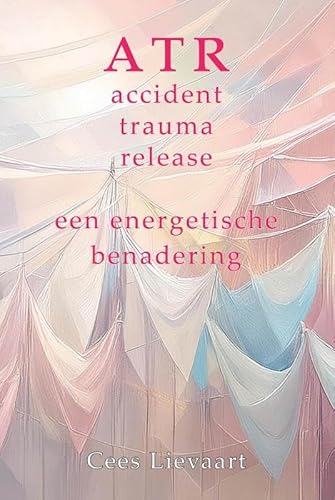 Accident trauma release: een energetische benadering von Hajefa, Uitgeverij