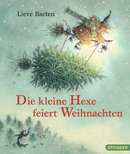 Die kleine Hexe feiert Weihnachten Die kleine Hexe feiert Weihnachten