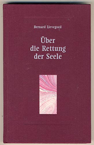 Über die Rettung der Seele: Das Zusammenwirken dreier grosser Menschheitsführer