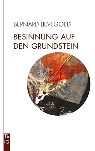 Besinnung auf den Grundstein (Tb fG: Taschenbuch Freies Geistesleben) von Freies Geistesleben