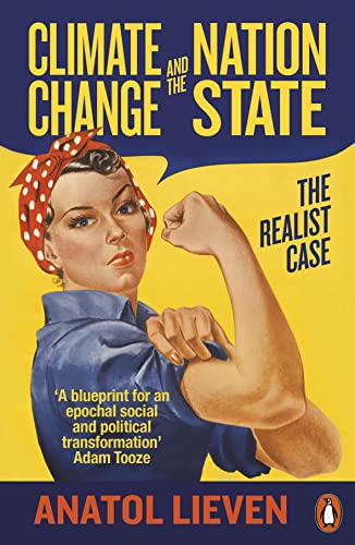 Climate Change and the Nation State: The Realist Case von Penguin