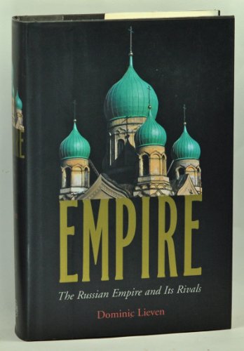 Empire: The Russian Empire and Its Rivals