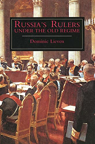 Russia's Rulers under the Old Regime von Yale University Press