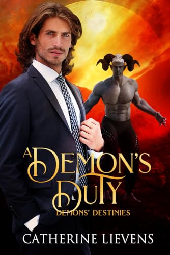 A Demon's Duty (Demons Destinies, Band 5) von Extasy Books Inc