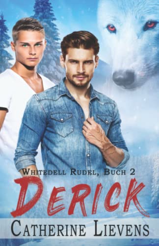 Derick (German Edition) (Whitedell Rudel, Band 2)