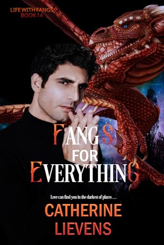 Fangs for Everything (Life with Fangs, Band 14) von Extasy Books Inc