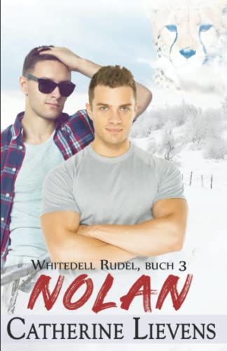Nolan (German Edition) (Whitedell Rudel, Band 3)