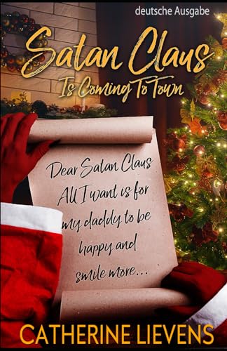 Satan Claus is Coming to Town: Deutsche Ausgabe von Independently published