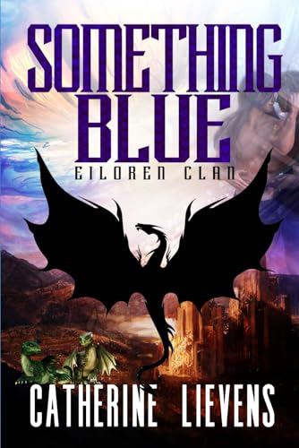 Something Blue (Eiloren Clan, Band 2) von Extasy Books Inc
