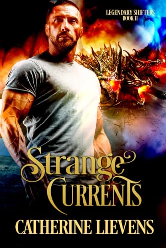 Strange Currents (Legendary Shifters, Band 11)