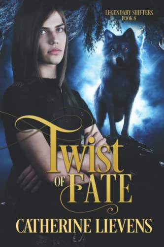Twist of Fate (Legendary Shifters, Band 8) von Extasy Books Inc