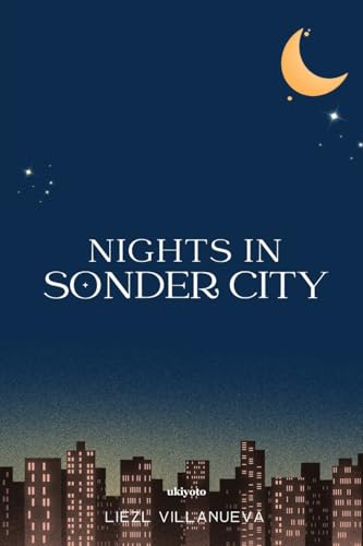 Nights in Sonder City von Ukiyoto Publishing