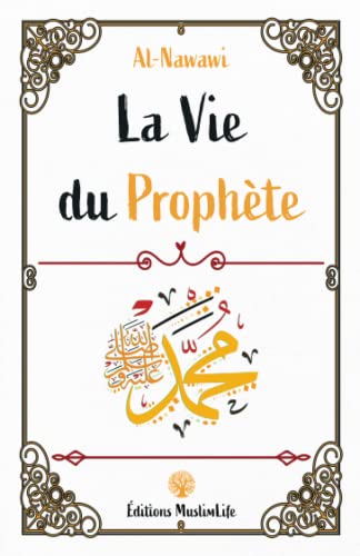 La Vie du Prophète