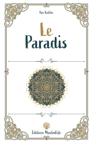 Le Paradis (L'Au-delà en Islam) von Muslimlife, LLC