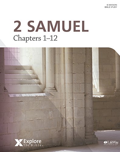 Explore the Bible: 2 Samuel - Bible Study Book