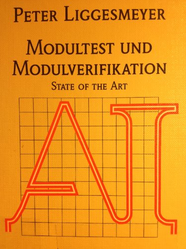 Modultest und Modulvertifikation: State of the Art (Angewandte Informatik)