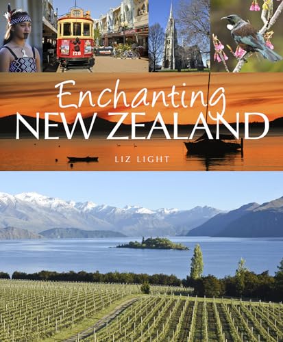 Enchanting New Zealand von John Beaufoy Publishing