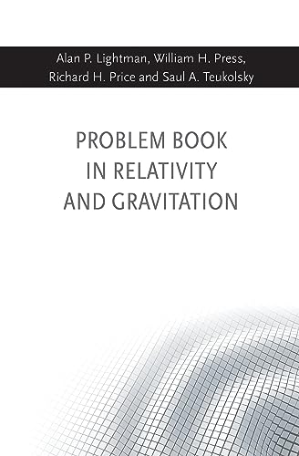 Problem Book in Relativity and Gravitation von Princeton University Press
