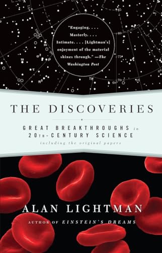 The Discoveries: Great Breakthroughs in 20th-Century Science, Including the Original Papers von Vintage