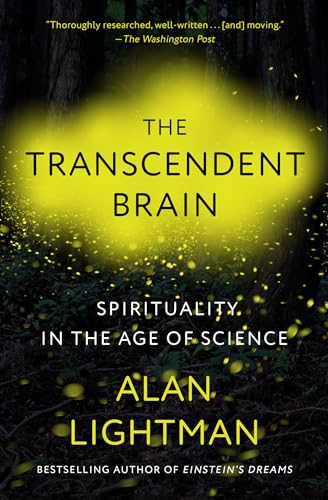 The Transcendent Brain: Spirituality in the Age of Science The Transcendent Brain: Spirituality in the Age of Science von Knopf Doubleday Publishing Group