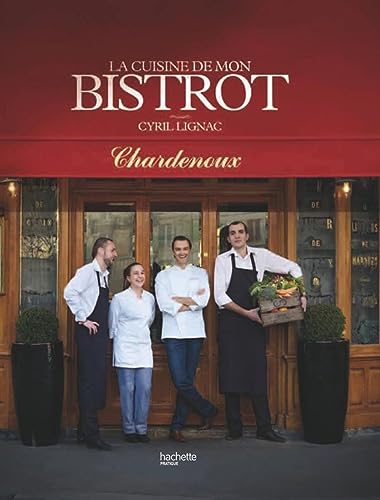 La cuisine de mon bistrot von HACHETTE PRAT