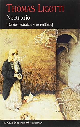 Noctuario: Relatos extraños y terroríficos (El Club Diógenes, Band 340)