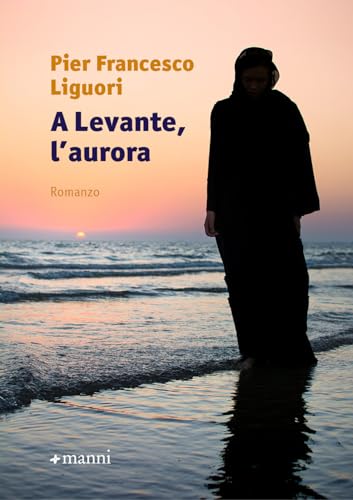 A levante, l'aurora (Occasioni) von Manni