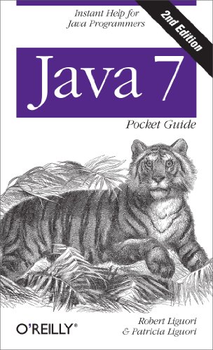 Java 7 Pocket Guide: Instant Help for Java Programmers von O'Reilly Media