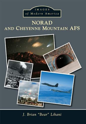 Norad and Cheyenne Mountain Afs (Images of Modern America) von Arcadia Publishing (SC)