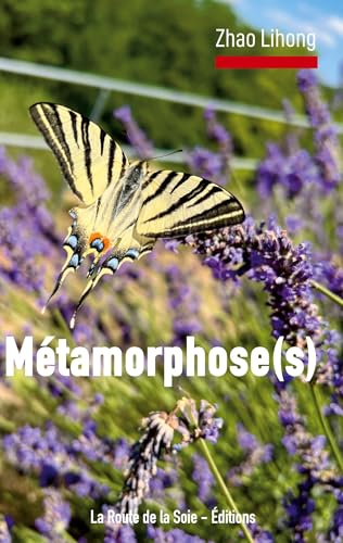 Métamorphose(s) von La Route de la Soie - Éditions
