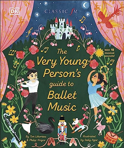 The Very Young Person's Guide to Ballet Music von DK Children