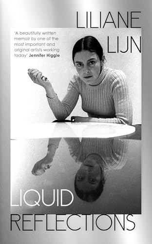 Liquid Reflections: A glittering coming-of-age memoir from the trailblazing artist Liquid Reflections: A glittering coming-of-age memoir from the trailblazing artist von Hamish Hamilton