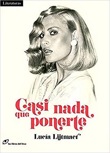 Casi NADA Que Ponerte (literaturas, Band 22)