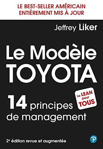 Le Modèle Toyota 2e Ed.: 14 principes de management