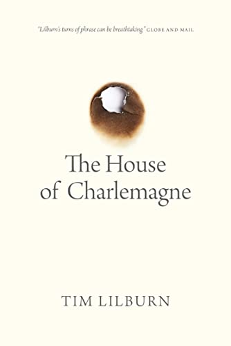 The House of Charlemagne (Oskana Poetry & Poetics)