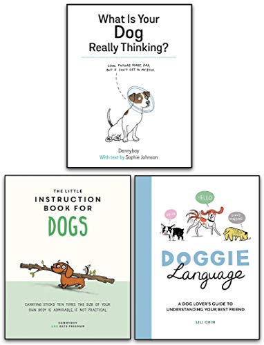The Little Instruction Book for Dogs, Doggie Language, What is Your Dog Really Thinking 3 Books Collection Set