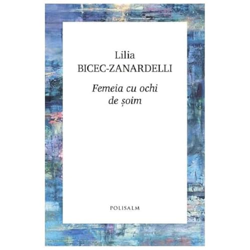 Femeia Cu Ochi De Soim von Polisalm