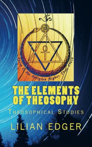 The Elements of Theosophy The Elements of Theosophy von E-Kitap Projesi & Cheapest Books