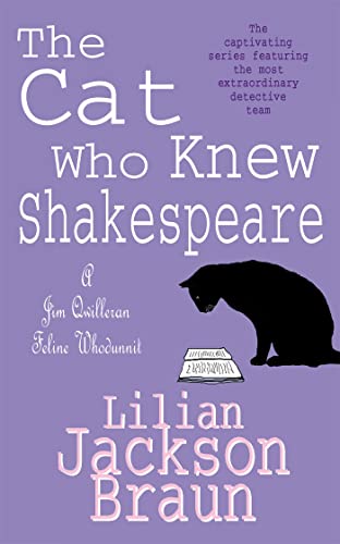 The Cat Who Knew Shakespeare (The Cat Who... Mysteries, Book 7): A captivating feline mystery purr-fect for cat lovers