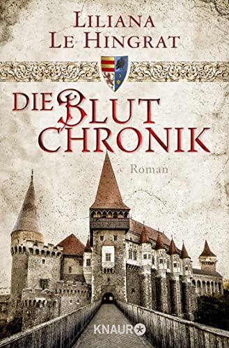 Die Blutchronik: Historischer Roman von Droemer Knaur*