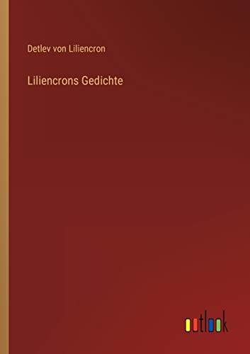 Liliencrons Gedichte von Outlook Verlag