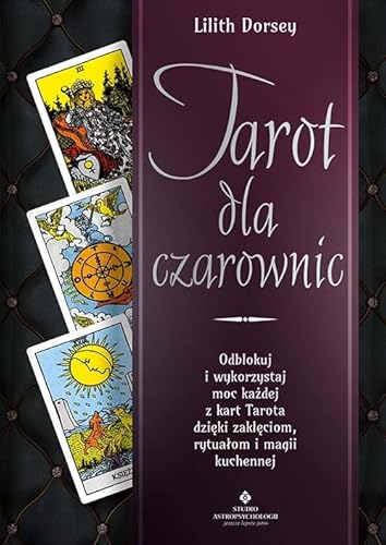 Tarot dla czarownic von Studio Astropsychologii