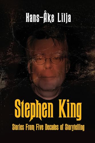 Stephen King: Stories from Five Decades of Storytelling von BearManor Media