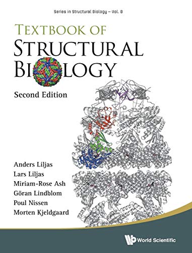 Textbook of Structural Biology: Second Edition (Series in Structural Biology, Band 8) von World Scientific Publishing Company