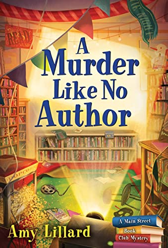 A Murder Like No Author: A Book Shop Cozy Mystery (Main Street Book Club Mysteries, 3)
