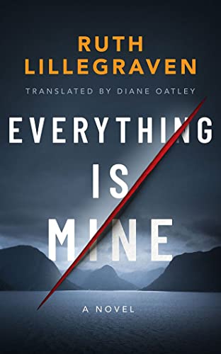 Everything Is Mine: A Novel (Clara, Band 1) von Amazon Crossing