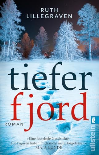 Tiefer Fjord: Roman | Dieser Thriller wird Sie in den Abgrund reißen von Ullstein Taschenbuch