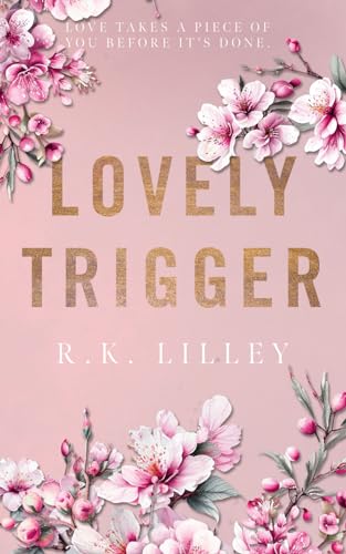 Lovely Trigger (Tristan & Danika, Band 3)