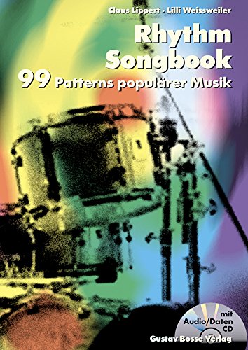 Rhythm Songbook. 99 Patterns populärer Musik. Mit CD von Gustav Bosse Verlag KG