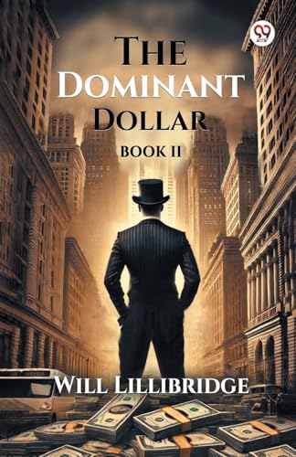 The Dominant Dollar Book II von Double 9 Books